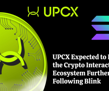 UPCX Expected to Ignite the Crypto Interaction Ecosystem Further Following Blink