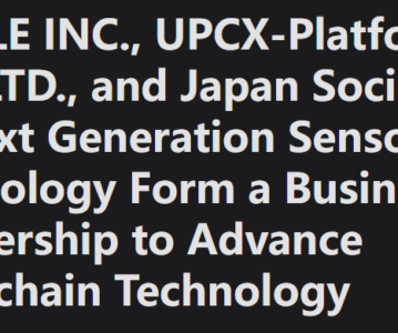 PAYCLE INC.、UPCX-Platforms PTE. LTD. 以及日本次世代传感器技术学会形成商业伙伴关系，以推进区块链技术的发展。