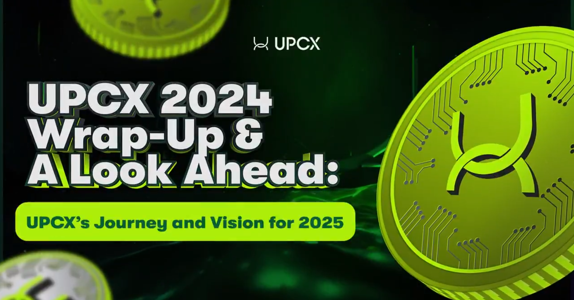 UPCX’s Vision for 2025: Driving Payment Technology Transformation and Enhancing User Value