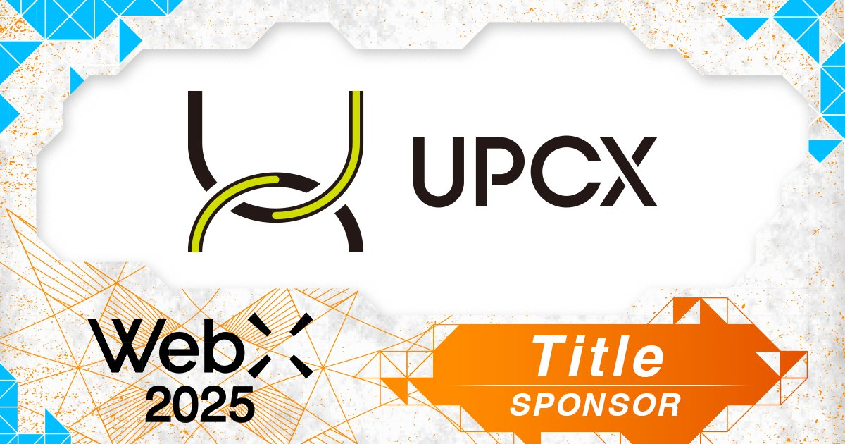 UPCX Named Title Sponsor of WebX 2025 and Launches New Chapter of Global KOL Tour in Tokyo